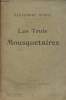 Les trois mousquetaires - T. I. Dumas Alexandre