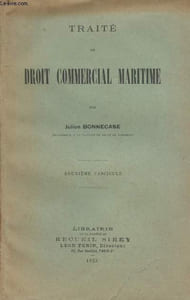 Traité de droit commercial maritine - 2e édition - Deuxième fascicule