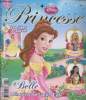 Disney Princesse n°61 - mars 2012 - Belle, princesse au coeur d'or - Raiponce, un livre magique - Pocahontas, la grotte du courage. Collectif