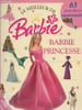 Le meilleur de Barbie - Barbie princesse - Album d'autocollants. Collectif