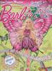 Barbie, mon prmier magazine - Hors série n°11 - Spécial Barbie Mariposa - La belle histoire de Mariposa. Collectif