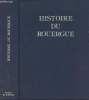 Histoire du Rouergue. Enjalbert Henri