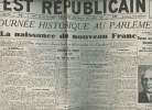 A la une - Fac-similé 51- vol.3 - L'Est Républicain - 40e année n°14815 lundi 25 juin 1928 - Une journée historique au Parlement, la naissance du ...