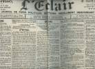 A la une - Fac-similé 1- vol.1 - L'éclair 13e année n°4224 jeudi 21 juin 1900 - Opinions : Louis Koppe - La crise italienne, La politique - En Chine, ...