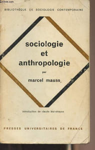 "Sociologie et anthropologie - ""Bibliothèque de sociologie contemporaine"""