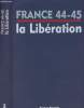 France 44-45 - La libération - Tome II. Willard G./Krivopissko G./Zwirn J.