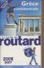 Le guide du Routard - Grèce continentale avec les îles Ioniennes - 2006-2007. Collectif