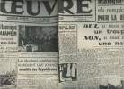 A la une - Fac-similé 47- vol. 5- L'Oeuvre n°9794 jeudi 5 nov. 1942 - Manque-t-on de ramplaçants pour la relève ? - L'assaut britannique devant El ...
