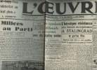 A la une - Fac-similé 55- vol. 5- L'Oeuvre n°9870 jeudi 4 fév. 1943 - Des milices au parti - Les combats défensifs se poursuivent avec des péripéties ...