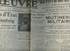 A la une - Fac-simil&eacute; 33- vol. 4- L'Oeuvre n&deg;7597 dim. 19 juil. 1936 - Coup d'&eacute;tat &agrave; Dantzig - un vote significatif - Sainte-Maxime bombard&eacute;e - Au ...