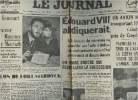 A la une - Fac-similé 45- vol. 4- Le journal, jeudi 10 déc. 1936 - Le prix Goncourt à notre collaborateur Maxence Van der Meersch - Edouard VIII ...