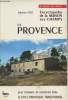 "La Provence - Encyclopédie de la maison aux champs - ""Le temps des loisirs""". Piot Alberte