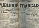 A la une - Fac-simil&eacute; 33- vol.2 -La R&eacute;publique fran&ccedil;aise 47e ann&eacute;e n&deg;15651 sam. 17 mars 17 - Le dafaut de la race - L'invasion allemande, 959e jour - ...