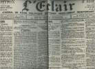 A la une - Fac-similé 1- vol. 1-L'Eclair 13e année n°4224 jeudi 21 juin 1900- Opinions Louise Koppe - La crise italienne - En Chine, l'intervention ...