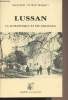 "Lussan - La Lussanenque et ses châteaux - Association ""Le Mont Bouquet""". Collectif