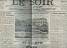 A la une - Fac-similé 3- vol. 4-Le Soir 45e année n°163 vend. 12 juin 31- L'offensive allemande contre le traité de Versailles- La réception ...