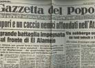 A la une - Fac-similé 45- vol.5 -Gazetta del Popolo anno 95 n°255 lunedi 26 otto. 1942- 16 vapori e un caccia nemici affondati nell'Atlantico- Una ...
