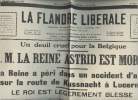 A la une - Fac-similé 16- vol.4 -La Flandre libérale 61e année n°242 vend. 30 août 35- Un deuil cruel pour la Belgique, S.M. la reine Astrid est ...