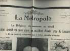 A la une - Fac-similé 15- vol.4 -La Métropole 42e année n°242 vend. 30 août 35- La Belgique de nouveau en deuil, La reine Astrid est tuée dans un ...