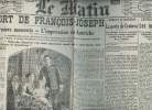 A la une - Fac-similé 28- vol.2 -Le Matin 33e année n°11958 jeudi 23 nov. 16 - La mort de François-Joseph, les derniers moments, l'impression en ...