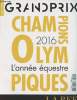 Grand Prix Hors-série en partenariat avec La Ref - Champions olympiques - 2016 l'année équestre. Collectif