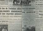 A la une - Fac-similé 30- vol.6 -Ce Soir 8e année n°1016 Merc. 20 déc. 44-Sous le feu de l'aviation alliée les blindés ennemis tentent une poussée ...