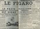 A la une - Fac-similé 8- vol.5 -Le Figaro 114e année n°236 jeudi 24 août 39- Le pacte germano-soviétique signé - Daladier préside une réunion des ...