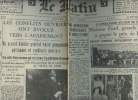 A la une - Fac-similé 29- vol.4 -Le Matin 53e année n°19072 lundi 8 juin 36- Les conflits ouvriers ont évolué vers l'apaisement- Une démission ...