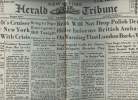 A la une - Fac-similé 7- vol.5 -Herald Tribune NY 52nd year n°18951 Thurs. aug. 24 1939- Roosvelt's cruiser sails for NY in race with crisis- King to ...