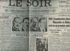 A la une - Fac-similé 3- vol.5 -Le Soir 52e année n°273 vend. 30 sept. 38- Le problème tchécoslovaque - Petite gazette - MM. Chamberlain, Daladier, ...