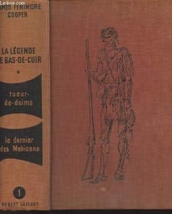 "La légende de Bas-de-cuir - Tueur de daims - Le dernier des mohicans - collection ""Bibliothèque pour tous"""