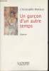 Un gar&ccedil;on d'un autre temps. Moraux Christophe