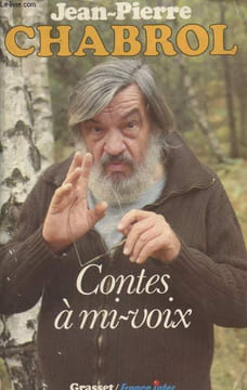 Contes à mi-voix. Chabrol Jean-Pierre
