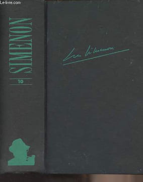 Oeuvre romanesque - 10 : Maigret et les témoins récalcitrants, Une confidence de Maigret, La vieille, Le veuf, Maigret aux assises, L'ours en peluche, ...