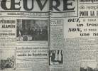 A la une - Fac-similé 47- vol.5 -L'Oeuvre n°9794 jeudi 5 nov.42- L'assaut britannique devant El Alamein à nouveau repoussé par les blindés ...