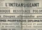 A la une - Fac-similé 11- vol.5 -L'intransigeant, dim. 3 sept. 1939- Héroïque résistance polonaise, les troupes allemandes arrêtées, ultimes ...