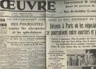 A la une - Fac-similé 30- vol.4 -L'Oeuvre n°7557 mardi 9 juin 36 -L'Ordre nouveau c'est l'ordre humain- Le gouv. agit, des poursuites contre les ...