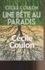 Une bête au paradis. Coulon Cécile