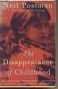 The disappearance of Childhood. Postman Neil