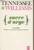 "Sucre d'orge - Nouvelles - ""Pavillons""". Williams Tennessee