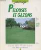 "Pelouses et gazons - ""Jardinage"" n°15". Brochard Daniel