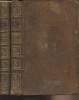 Oeuvres de Mr. de Voltaire - Nouvelle édition - Tomes II et III - Revue, corrigée et considérablement augmentée par l'auteur, enrichie de figures en ...