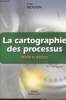 La cartographie des processus - Maîtriser les interfaces - 2e édition. Mougin Yvon