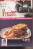"Recettes chrono saison 3 - 24 recettes vues par les chefs de Générations C. - collection ""Des thèmes & des viandes""". Collectif