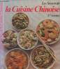 Les secrets de la cuisine chinoise - 177 recettes. Collectif