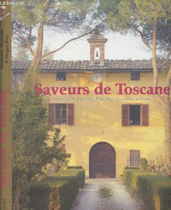 Saveurs de Toscane