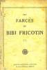 LES FARCES DE BIBI FRICOTIN II.. COLLECTIF