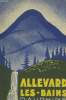 GUIDE D'ALLVARD LES BAINS. COLLECTIF