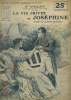 LA VIE PRIVEE DE JOSEPHINE RACONT2E PAR SA FEMME DE CHAMBRE.. Mlle AVRILLON