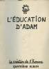 L'EDUCATION D'ADAM. LA CREATION DE L'HOMME. QUATRIEME ALBUM.. COLLECTIF